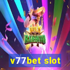 v77bet slot